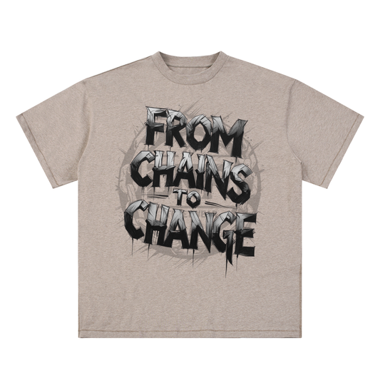 Chains to Change